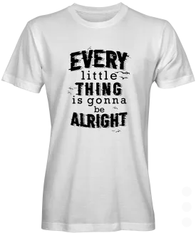 Everything Going To Be Alright Graphic T-shirt
